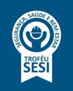 TROFEU SESI SEGURANÇA, SAÚDE E BEM-ESTAR